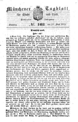 Münchener Tagblatt für Stadt und Land (Münchener Tagblatt) Sonntag 13. Juni 1852