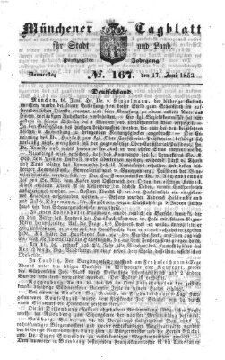 Münchener Tagblatt für Stadt und Land (Münchener Tagblatt) Donnerstag 17. Juni 1852