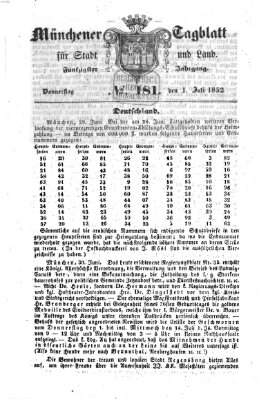 Münchener Tagblatt für Stadt und Land (Münchener Tagblatt) Donnerstag 1. Juli 1852