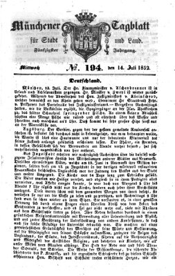 Münchener Tagblatt für Stadt und Land (Münchener Tagblatt) Mittwoch 14. Juli 1852
