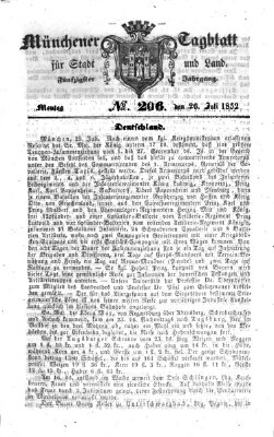 Münchener Tagblatt für Stadt und Land (Münchener Tagblatt) Montag 26. Juli 1852