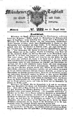 Münchener Tagblatt für Stadt und Land (Münchener Tagblatt) Mittwoch 11. August 1852