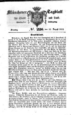 Münchener Tagblatt für Stadt und Land (Münchener Tagblatt) Sonntag 15. August 1852