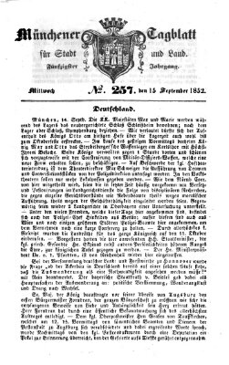 Münchener Tagblatt für Stadt und Land (Münchener Tagblatt) Mittwoch 15. September 1852