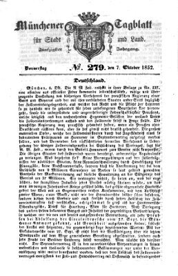 Münchener Tagblatt für Stadt und Land (Münchener Tagblatt) Donnerstag 7. Oktober 1852