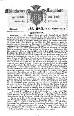 Münchener Tagblatt für Stadt und Land (Münchener Tagblatt) Mittwoch 13. Oktober 1852