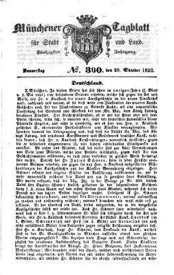 Münchener Tagblatt für Stadt und Land (Münchener Tagblatt) Donnerstag 28. Oktober 1852