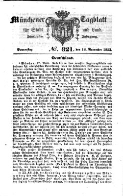 Münchener Tagblatt für Stadt und Land (Münchener Tagblatt) Donnerstag 18. November 1852