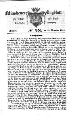 Münchener Tagblatt für Stadt und Land (Münchener Tagblatt) Samstag 18. Dezember 1852