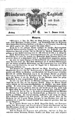 Münchener Tagblatt für Stadt und Land (Münchener Tagblatt) Freitag 7. Januar 1853