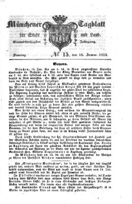 Münchener Tagblatt für Stadt und Land (Münchener Tagblatt) Sonntag 16. Januar 1853