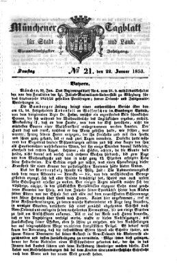 Münchener Tagblatt für Stadt und Land (Münchener Tagblatt) Samstag 22. Januar 1853