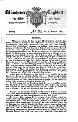 Münchener Tagblatt für Stadt und Land (Münchener Tagblatt) Freitag 4. Februar 1853