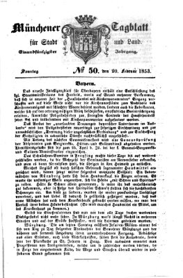 Münchener Tagblatt für Stadt und Land (Münchener Tagblatt) Sonntag 20. Februar 1853