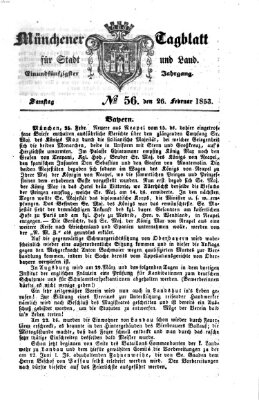 Münchener Tagblatt für Stadt und Land (Münchener Tagblatt) Samstag 26. Februar 1853