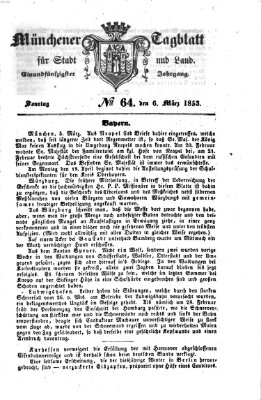 Münchener Tagblatt für Stadt und Land (Münchener Tagblatt) Sonntag 6. März 1853