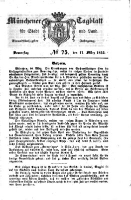 Münchener Tagblatt für Stadt und Land (Münchener Tagblatt) Donnerstag 17. März 1853