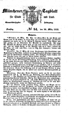 Münchener Tagblatt für Stadt und Land (Münchener Tagblatt) Samstag 26. März 1853