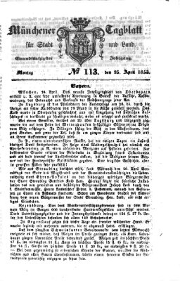 Münchener Tagblatt für Stadt und Land (Münchener Tagblatt) Montag 25. April 1853