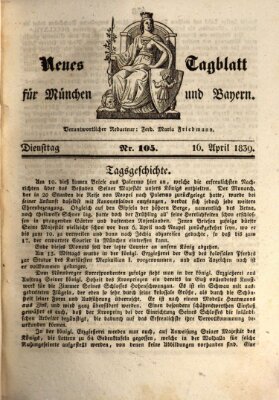 Neues Tagblatt für München und Bayern Dienstag 16. April 1839