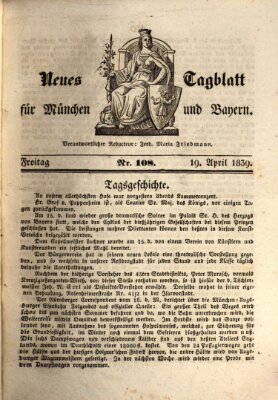 Neues Tagblatt für München und Bayern Freitag 19. April 1839