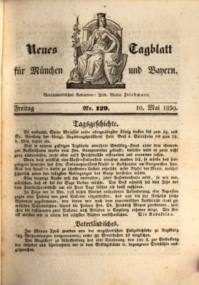 Neues Tagblatt für München und Bayern Freitag 10. Mai 1839