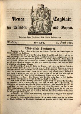 Neues Tagblatt für München und Bayern Montag 17. Juni 1839