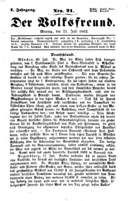 Der Volksfreund Montag 21. Juli 1862