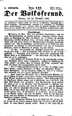 Der Volksfreund Montag 24. November 1862