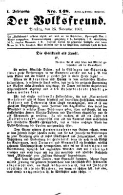 Der Volksfreund Dienstag 25. November 1862