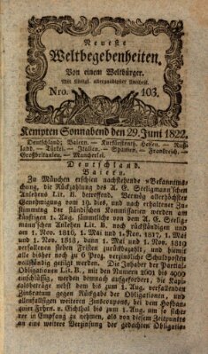 Neueste Weltbegebenheiten (Kemptner Zeitung) Samstag 29. Juni 1822