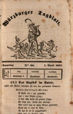 Würzburger Tagblatt Samstag 1. April 1837