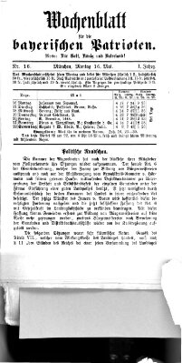 Wochenblatt für die bayerischen Patrioten Montag 16. Mai 1870