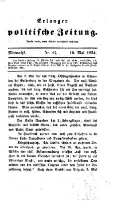 Erlanger politische Zeitung Mittwoch 10. Mai 1854