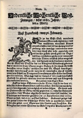 Ordentliche wochentliche Post-Zeitungen Samstag 9. März 1680