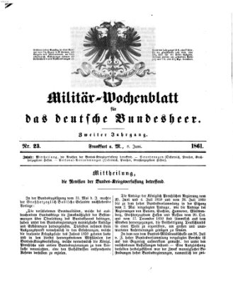 Militär-Wochenblatt für das deutsche Bundesheer Samstag 8. Juni 1861