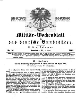 Militär-Wochenblatt für das deutsche Bundesheer Samstag 19. April 1862