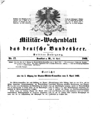 Militär-Wochenblatt für das deutsche Bundesheer Samstag 26. April 1862