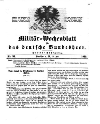 Militär-Wochenblatt für das deutsche Bundesheer Samstag 26. Juli 1862