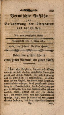 Vermischte Aufsätze zur Beförderung der Litteratur und der Sitten Samstag 17. März 1781