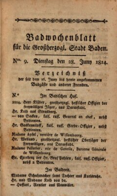 Badewochenblatt für die großherzogliche Stadt Baden Dienstag 28. Juni 1814