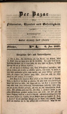 Der Bazar für Kunst, Literatur, Theater und Geselligkeit Freitag 6. Januar 1837