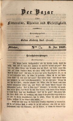 Der Bazar für Kunst, Literatur, Theater und Geselligkeit Montag 9. Januar 1837