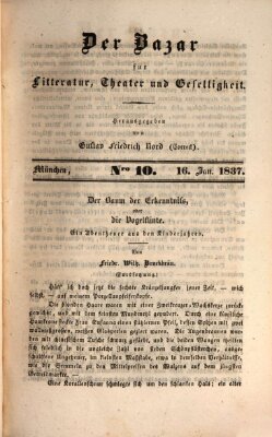 Der Bazar für Kunst, Literatur, Theater und Geselligkeit Montag 16. Januar 1837