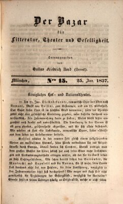 Der Bazar für Kunst, Literatur, Theater und Geselligkeit Mittwoch 25. Januar 1837