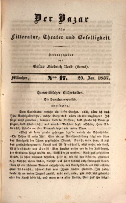 Der Bazar für Kunst, Literatur, Theater und Geselligkeit Sonntag 29. Januar 1837