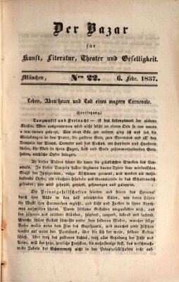 Der Bazar für Kunst, Literatur, Theater und Geselligkeit Montag 6. Februar 1837