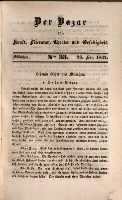 Der Bazar für Kunst, Literatur, Theater und Geselligkeit Sonntag 26. Februar 1837