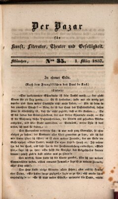 Der Bazar für Kunst, Literatur, Theater und Geselligkeit Mittwoch 1. März 1837