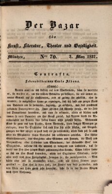 Der Bazar für Kunst, Literatur, Theater und Geselligkeit Mittwoch 3. Mai 1837